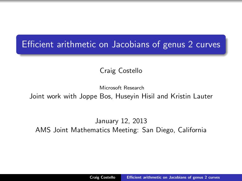 Opening slide: Efficient arithmetic on Jacobians of genus 2 curves