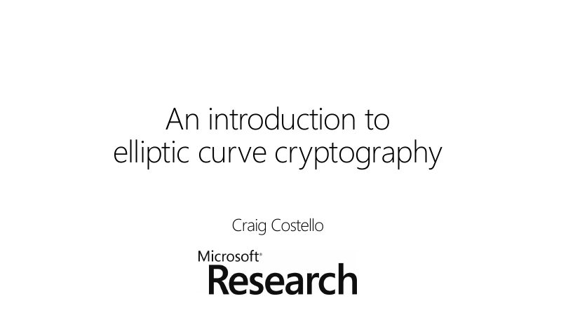 Opening slide: An introduction to elliptic curve cryptography