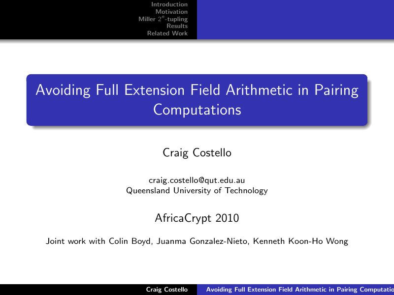 Opening slide: Avoiding full extension field arithmetic in pairing computations