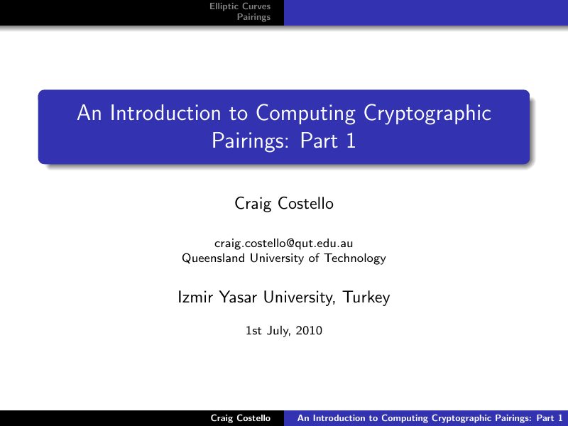 Opening slide: An introduction to computing cryptographic pairings