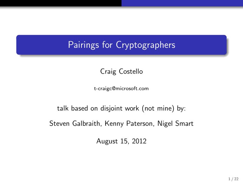 Opening slide: Pairings for Cryptographers