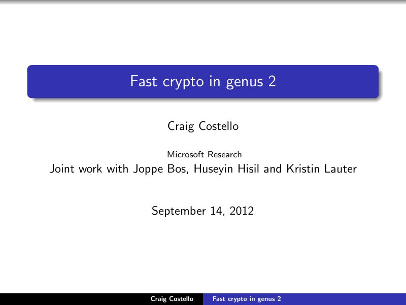 Opening slide: Fast crypto in genus 2
